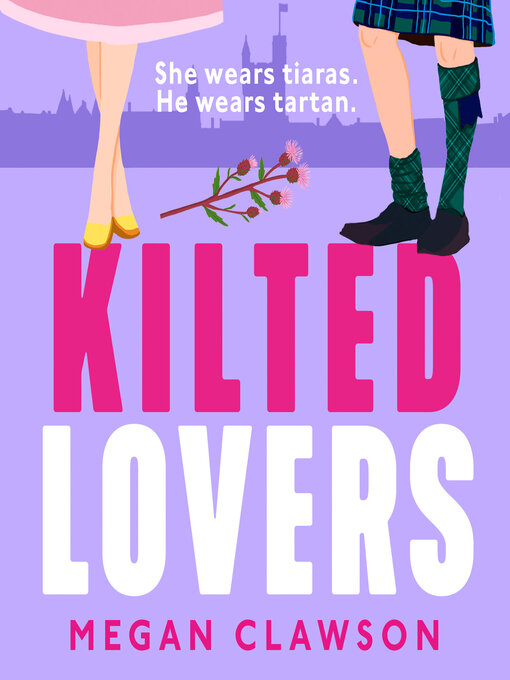 Title details for Kilted Lovers by Megan Clawson - Wait list